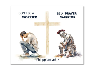 Be a Prayer Warrior Don't be a worrier (Philippians 4:6-7) Digital download printable art #2